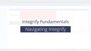 Integrify Fundamentals Navigating Integrify  Dashboard Actions Menu Top Nav and Bookmarks [upl. by Euqinahc]