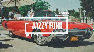 Upbeat Funk Jazz by Infraction No Copyright Music  Jazzy Funk [upl. by Tnahsarp]