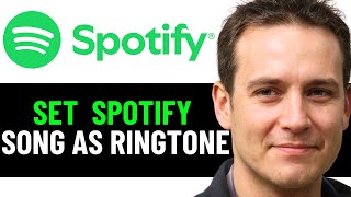 How To Set Your Spotify Song As Ringtone 2024 FULL GUIDE [upl. by Dyane]