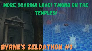 Byrnes Zeldathon 3 Time To Take On The Temples In Ocarina Of TIME [upl. by Aihsak]