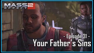 Mass Effect The quotSeriesquot S02  Ep31 Jacob Your Fathers Sins [upl. by Hulbard]