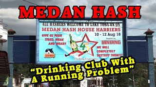 Medan Hash House Harriers  45 Anniversary TGIF Run Part 1 [upl. by Imiaj]