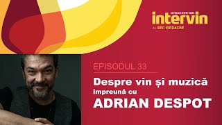 Intervin podcast  ep 33  ADRIAN DESPOT [upl. by Waring]