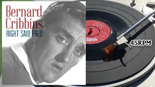 Bernard Cribbins  Right Said Fred 1962 Parlophone  45R 4923 Vinyl 7quot 45 RPM Single [upl. by Alec]