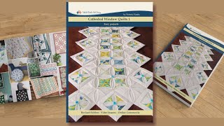 Cathedral Window Quilts 1 Easy Projects Printed Book Preview [upl. by Hoppe]