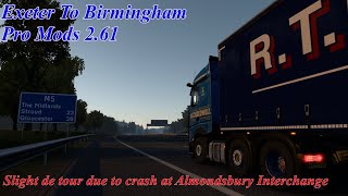 Euro Truck Simulator 2 Exeter To Birmingham Pro Mods 2 61 Timelapse [upl. by Yuji]