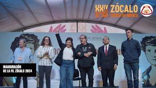 Inauguración FIL ZÓCALO CDMX 2024 [upl. by Bevin229]