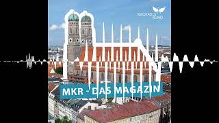 2503 Karwoche beginnt  MKR – Das Magazin [upl. by Nyrahs462]