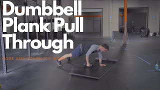 Dumbbell Plank Pull Through [upl. by Lobell]