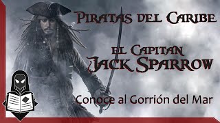 Jack Sparrow  El Gorrión del Mar  INFO  by Universal  Liber [upl. by Atoel817]