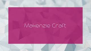 Makenzie Craft  appearance [upl. by Rizzo]