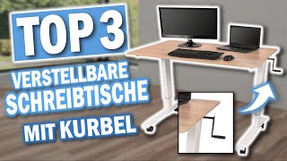 Top 3 HÖHENVERSTELLBARE SCHREIBTISCHE mit KURBEL [upl. by Blatt449]