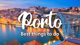 PORTO PORTUGAL  10 Incredible Things To Do In amp Around Porto [upl. by Stedt]