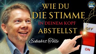 Eckhart Tolle  Wie du deine ständigen Gedanken stoppst Deutsch [upl. by Jessy]