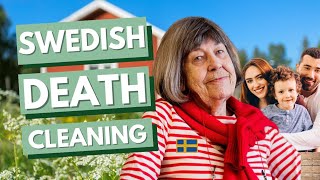 Swedish Death Cleaning Declutter Your Life and Free Your Loved Ones [upl. by Baudoin433]