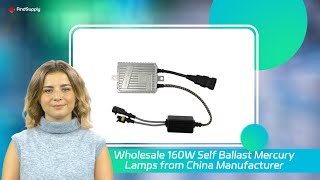 Wholesale 160W Self Ballast Mercury Lamps from China Manufacturer [upl. by Aikaz425]