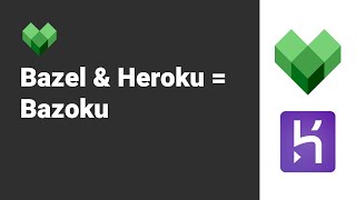 Deploying from a Bazel Monorepo to Heroku [upl. by Kamillah]