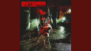 Butcher [upl. by Pitts286]