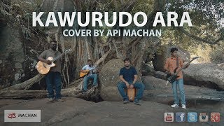 Kaurudo Ara Kauluwen Cover by Api Machan apimachan [upl. by Ong]