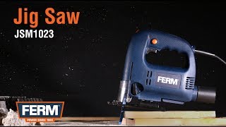 FERM Jig Saw  570 Watt  4 Pendulum positions  JSM1023 [upl. by Alliuqaj]