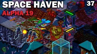 Reinforced Space Haven Alpha 19 First Look Brutal Difficulty EP37 [upl. by Iy606]