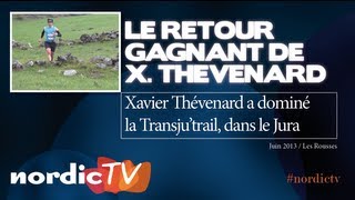 Transjutrail  retour gagnant pour Xavier Thevenard Nordic TV [upl. by Eimirej]