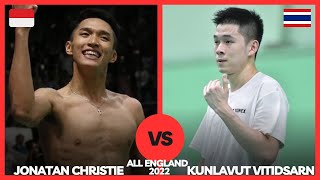 Jonatan ChristieINA vs Kunlavut VitidsarnTHA Badminton Match Highlights  All England 2022 [upl. by Kajdan]