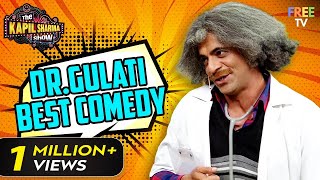 Dr Gulati Best Comedy Scenes  Best Of Sunil Grover Comedy  TKSS [upl. by See]