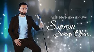 Asif Meherremov  Sennen sonra oldu Audio 2024 [upl. by Lledyr]