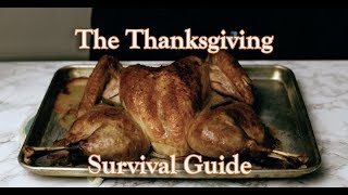 The Thanksgiving Survival Guide [upl. by Rolyab]