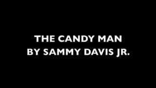 Sammy Davis Jr The Candy Man with lyrics [upl. by Swigart]