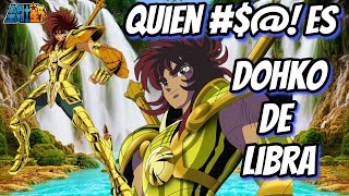 ¿Quién es Dohko de Libra El Tigre de China ♎♎♎ Saint Seiya [upl. by Ahseen]