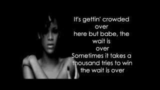 Rihanna  Wait Your Turn Lyrics [upl. by Sivar]