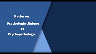 Découvrez le master en Psychologie clinique et Psychopathologie à lULB [upl. by Smada]