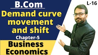 Demand curve movement and shift  Business Economics bcom 1st year  Demand [upl. by Berta717]