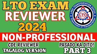 2024 NON PROFESSIONAL DRIVERS LICENSE LTO EXAM REVIEWER TAGALOG VERSION CDE PART 3 [upl. by Gertie]