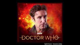 The Eighth Doctor  Venusian Lullaby  Loop 30 mins [upl. by Atnoek]