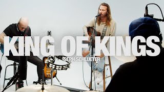 SEPH SCHLUETER  King Of Kings Song Session [upl. by Erdda545]