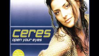 Ceres  Open Your Eyes Radio Edit [upl. by Con714]