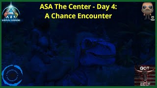 ASA The Center Modded PS5 Day 4 A Chance Encounter [upl. by Lledner45]