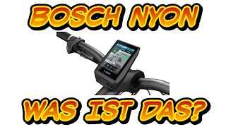 EBIKE  Bosch Nyon  Was ist das [upl. by Akerahs436]