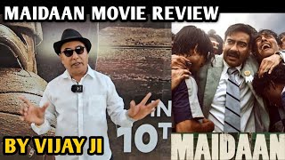 Maidaan Movie Review  By Vijay Ji  Ajay Devgn  Sayed Abdul Rahim Bipoic  Priya Mani  Boney K [upl. by Giulio747]