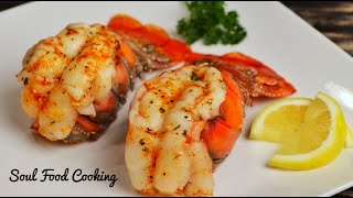 Lobster Tails Recipe  How to Make the Best Lobster Tail [upl. by Ahsetel]