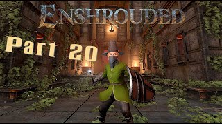 Making Some Headway  Enshrouded Round 2  Lets Play Part 20 [upl. by Eolande]