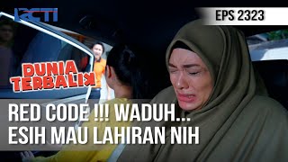 Dunia Terbalik  Waduh Gawat Nih Esih Mau Lahiran [upl. by Aicrag]