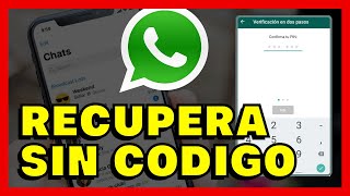 ✅COMO RECUPERAR WHATSAPP SIN CODIGO DE VERIFICACION [upl. by Elamor207]