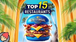 TOP 15 RESTAURANTS at Universal Orlando Resort [upl. by Eibbil597]