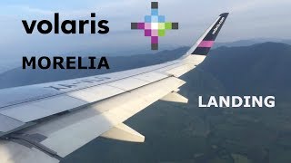 Volaris Aterrizaje en Morelia  Landing in Morelia A320 XAVLQ  HD [upl. by Nilrem]