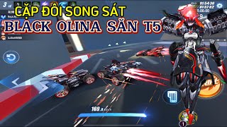 ZING SPEED MOBILE CẶP ĐÔI SONG SÁT BLACK OLINA BÀI CA BAN MAI SĂN T5 🔥🔥 [upl. by Londoner]