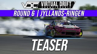 VDC Season 7  Round 6  JyllandsRingen  TEASER [upl. by Eniaj]